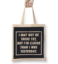 Closer Than I Was Yesterday Gym Inspiration Bez Çanta Uzun Saplı