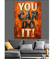 You Can Do It Motivasyon Dekoratif Kanvas - Mdf Ahşap Tablo