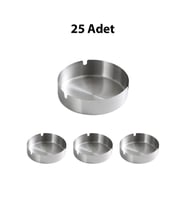 25 Adet Çelik 8cm Yuvarlak Kül Tablası Kafe Restoran Mutfak Seti