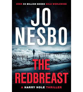 The Redbreast: The Gripping Third Harry Hole Novel From The No.1 Sunday Times Bestseller (Krem)