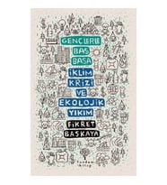 Gençlerle Baş Başa - İklim Krizi ve Ekolojik Yıkım