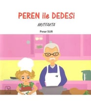 Peren ile Dedesi Mutfakta