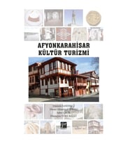 Afyonkarahisar Kültür Turizmi
