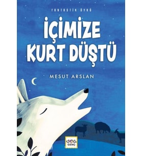 İçimizde Kurt Düştü