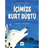 İçimizde Kurt Düştü