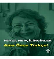 Ama Önce Türkçe!