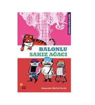 Abur Cubur Peşinde Balonlu Sakız Ağacı Alexander McCall Smith Günışığı Kitaplığı