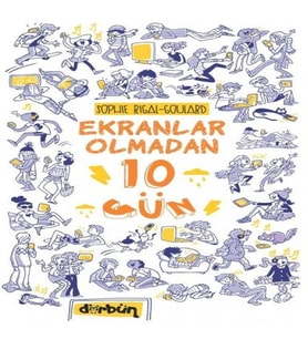 Ekranlar Olmadan 10 Gün