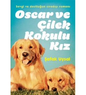 Oscar ve Çilek Kokulu Kız
