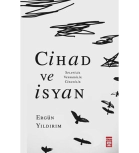 Cihad ve İsyan