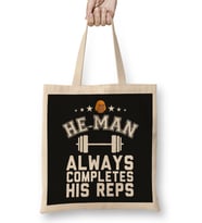 He Man Always Completes His Reps Masters Of The Universe Bez Çanta Uzun Saplı