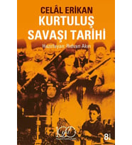 Kurtuluş Savaşı Tarihi - Celâl Erikan