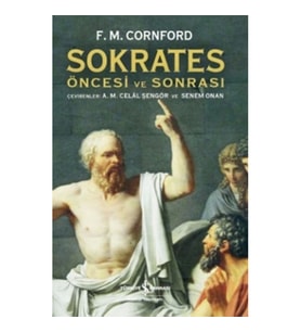 Sokrates Öncesi ve Sonrası