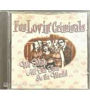 (Plak Değildir CD dir) CD Fun Lovin' Criminals We Have All The Time In The World CD (Karışık)