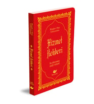 Risale-i Nur Külliyatından Hizmet Rehberi