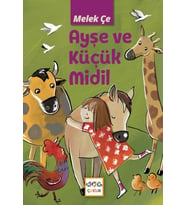 Ayşe Ve Küçük Midil