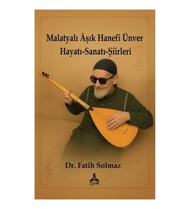 Malatyalı Aşık Hanefi Ünver