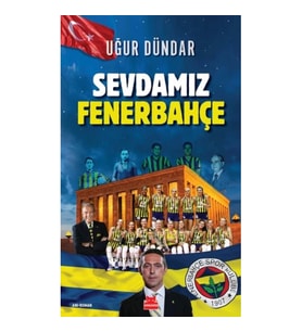 Sevdamız Fenerbahçe