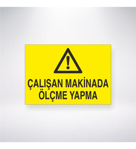 Çalışan Makinada Ölçme Yapma 21x28 Arkası Yapışkanlı Levha