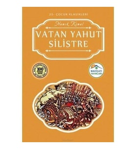 VATAN YAHUT SİLİSTRE - NAMIK KEMAL - MAVİÇATI YAYINLARI
