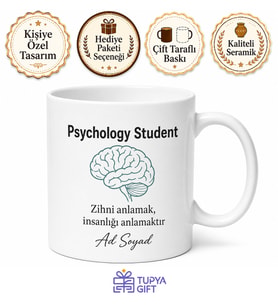 Psychology Student Yazılı Psikoloji Öğrencisi Hediye Kupa Bardak Özel Tasarım