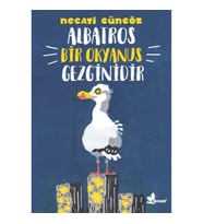 Albatros Bir Okyanus Gezginidir