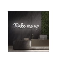 Make Me Up Yazılı Neon Tabela