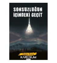 Sonsuzluğun İçindeki Geçit