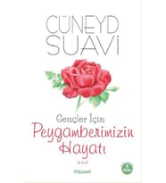 Gençler İçin Peygamberimizin Hayatı