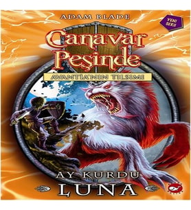 Canavar Peşinde 22 - Ay Kurdu Luna
