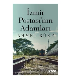 İzmir Postası’nın Adamları