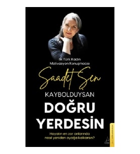 Kaybolduysan Doğru Yerdesin