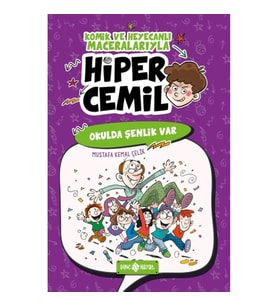 Hiper Cemil 4 - Okulda Şenlik Var
