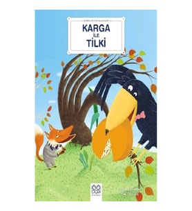 Bebekler İçin Klasikler – Karga ile Tilki