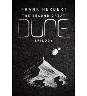 The Second Great Dune Trilogy: God Emperor Of Dune, Heretics Of Dune, Chapter House Dune (Krem)