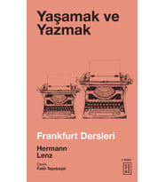 Yaşamak ve Yazmak