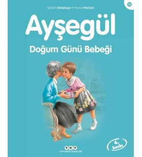 Ayşegül Serisi 12 - Doğum Günü Bebeği
