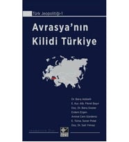 Avrasya’nın Kilidi Türkiye Erdem Ergen