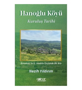 Hanoğlu Köyü Kuruluş Tarihi