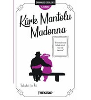 Kürk Mantolu Madonna - Zamansız Eserler -5