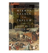 Mikrop, Salgın Ve Toplum - Orhan Kılıç
