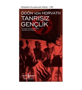 TANRISIZ GENÇLİK - MODERN KLASİKLER DİZİSİ 176