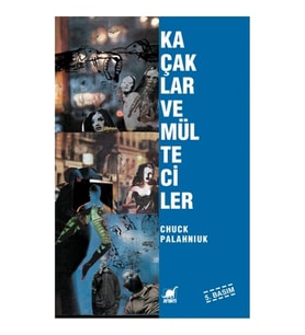 Kaçaklar ve Mülteciler