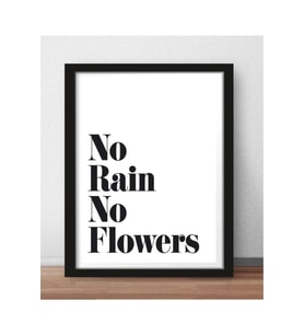 Kanvas Tablo No Rain No Flowers Temalı Çerçeve Görünümlü Mdf Tablo 40 X 60