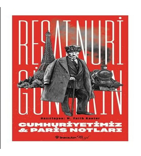 Cumhuriyetimiz &amp; Paris Notları