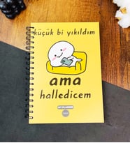 Küçük Bi Yıkıldım Ama Halledicem Tasarımlı Konuşan Ajanda