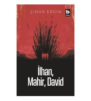 İlhan, Mahir, David