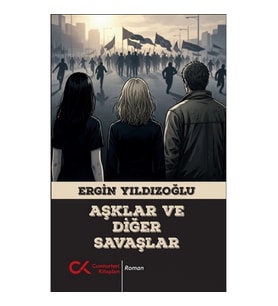 Aşklar ve Diğer Savaşlar