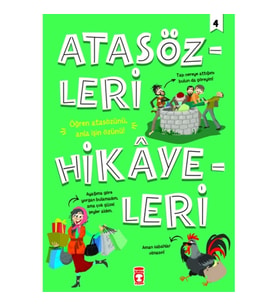 Atasözleri Hikayeleri 4