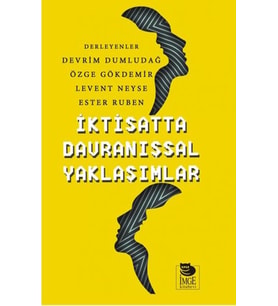 İktisatta Davranışsal Yaklaşımlar